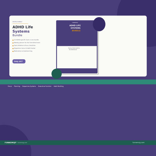 ADHD Life Systems Bundle — 10 ADHD-Specific Tools | Weekly Planner, Task Initiation, Dopamine Menu | Instant PDF